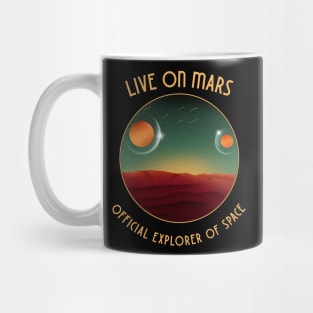 Live On Mars Mug